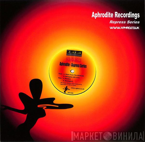 Aphrodite - Style From The Darkside / Navigator / Bomber / Basslights