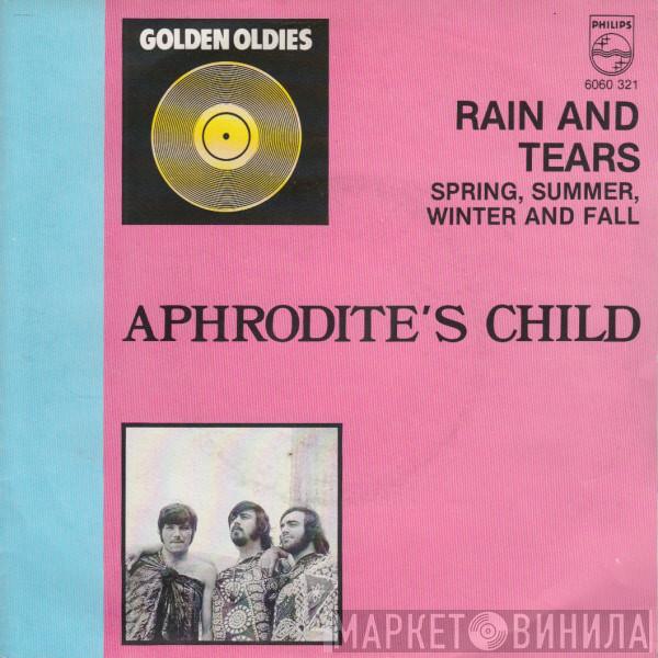  Aphrodite's Child  - Rain And Tears / Spring, Summer, Winter And Fall
