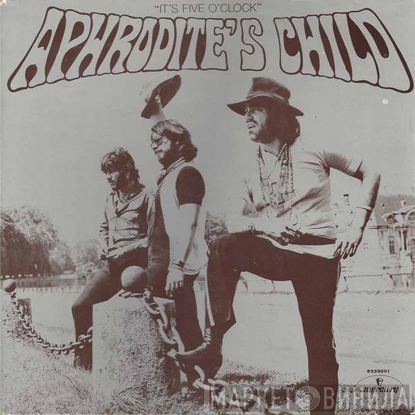  Aphrodite's Child  - It's Five O'Clock