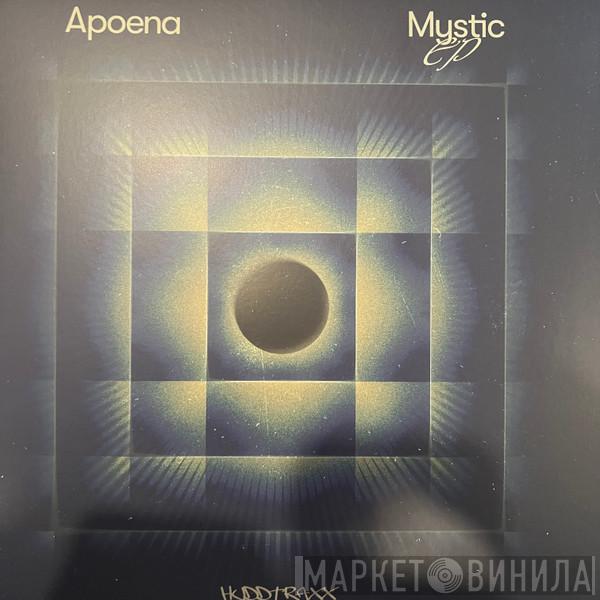 Apoena - Mystic EP