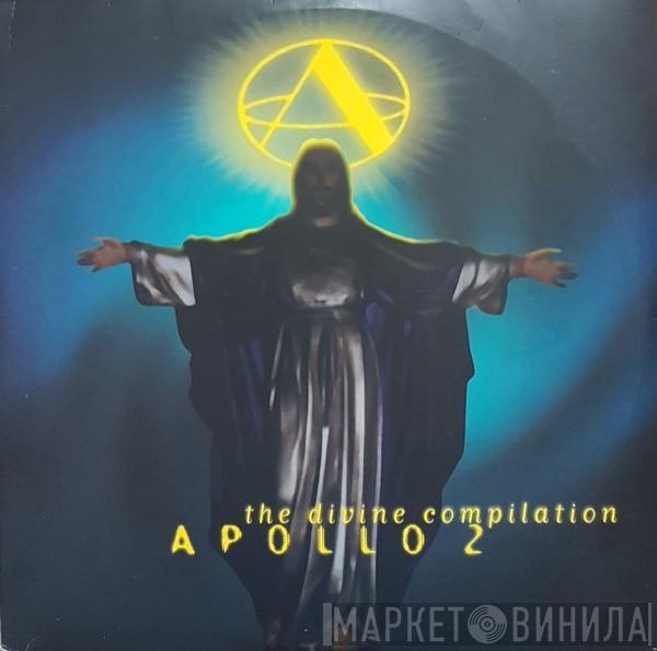  - Apollo 2 - The Divine Compilation