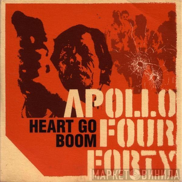  Apollo 440  - Heart Go Boom