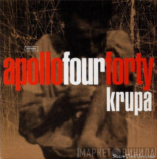  Apollo 440  - Krupa