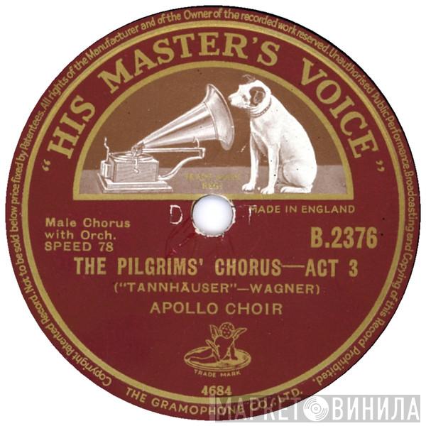 Apollo Choir - The Pilgrims' Chorus / The Anvil Chorus