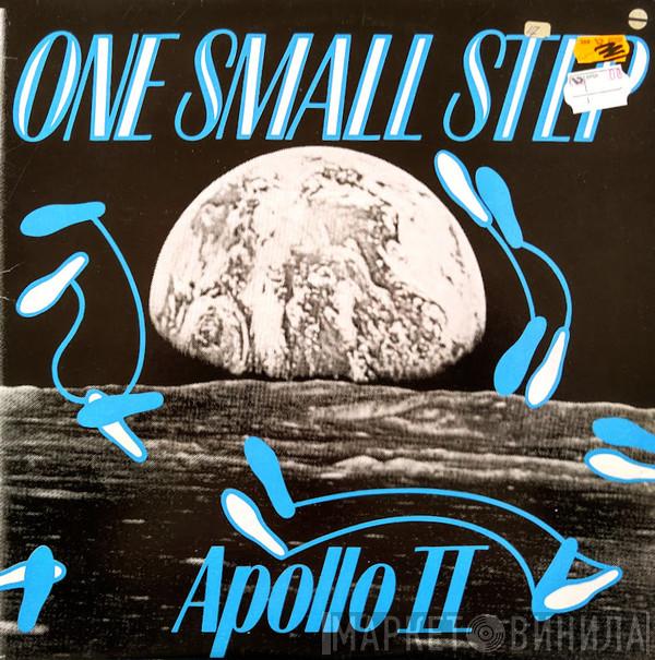  Apollo II  - One Small Step