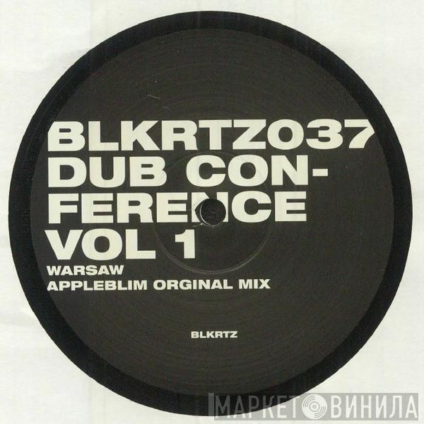 Appleblim - Dub Conference Vol 1