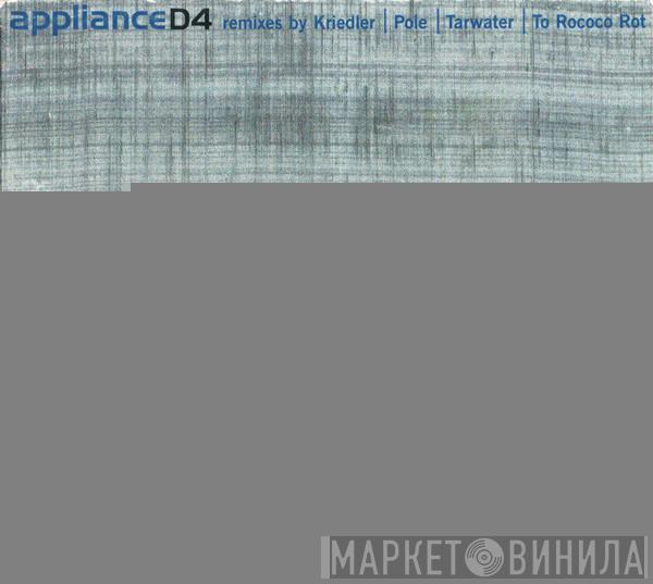 Appliance - D4