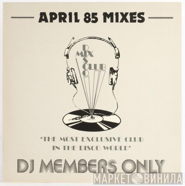  - April 85 - The Mixes