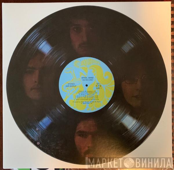  April Wine  - On Record