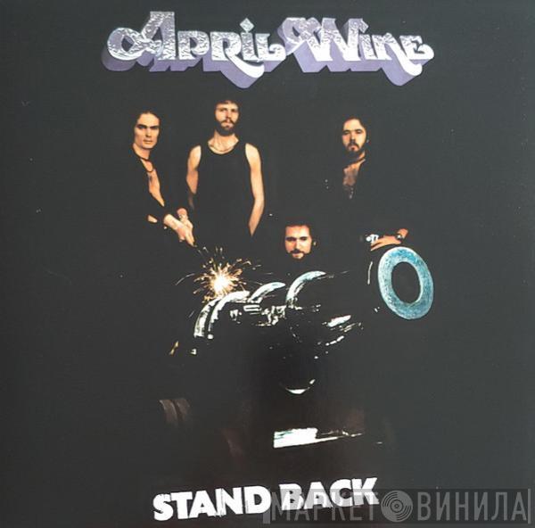  April Wine  - Stand Back