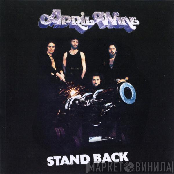  April Wine  - Stand Back