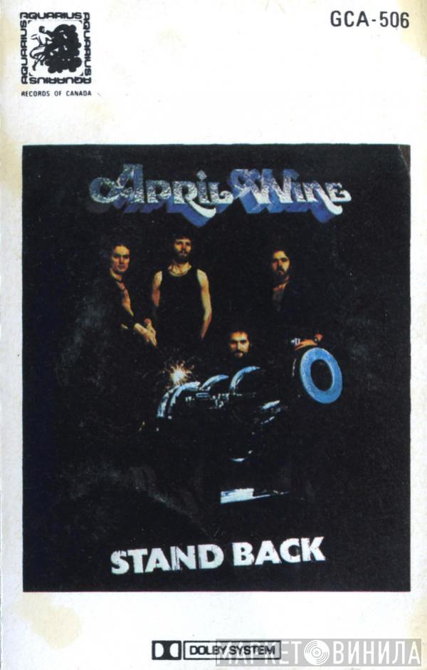  April Wine  - Stand Back
