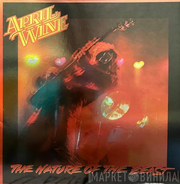 April Wine - The Nature Of The Beast