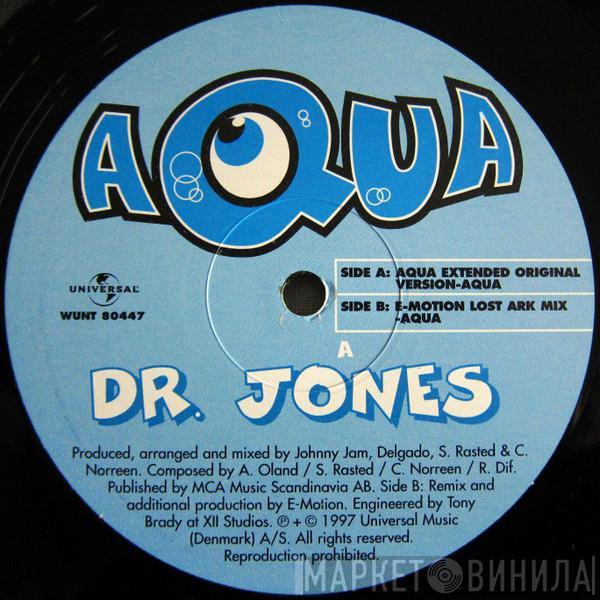  Aqua  - Dr. Jones