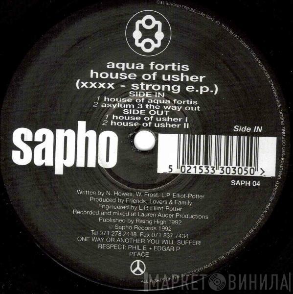 Aqua Fortis - House Of Usher (XXXX - Strong E.P.)