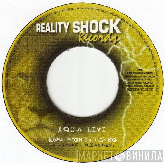 Aqua Levi, Prince Livijah, Chieftain Joseph - Most High Calling / Moving On