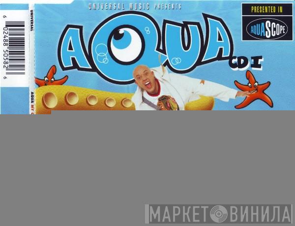 Aqua - My Oh My
