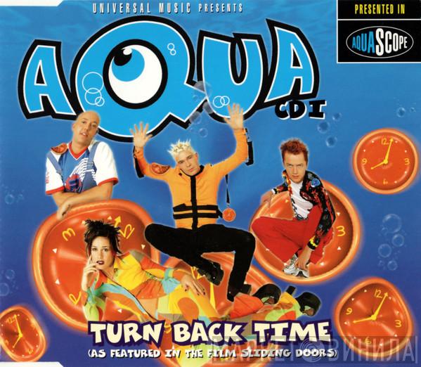 Aqua - Turn Back Time