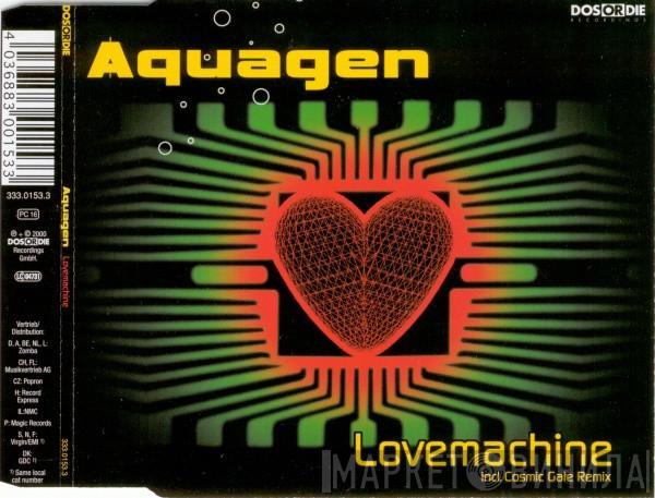  Aquagen  - Lovemachine