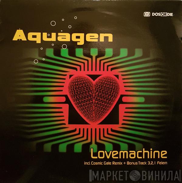  Aquagen  - Lovemachine