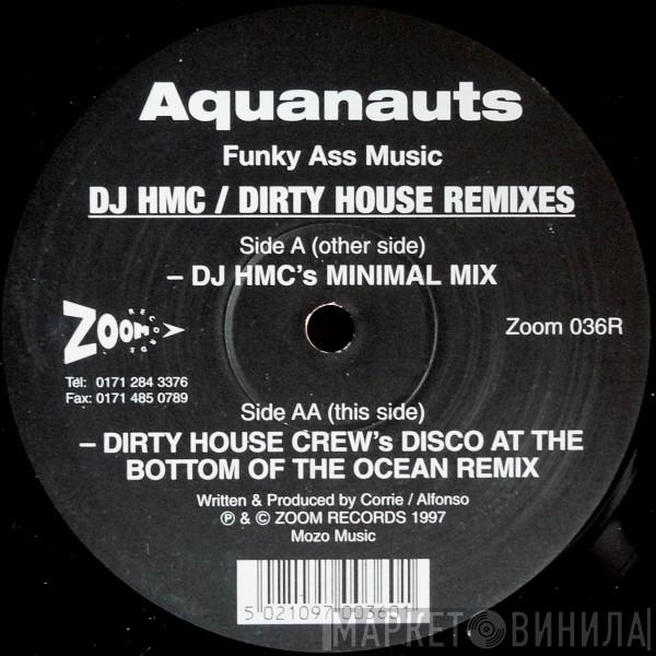  Aquanauts  - Funky Ass Music (Remixes)