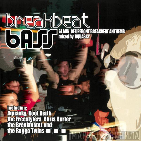 Aquasky - Breakbeat Bass