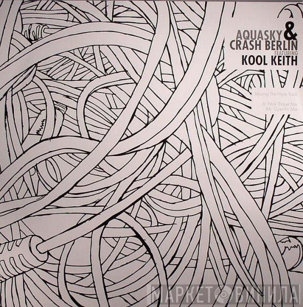Aquasky, Crash Berlin - Movin' The Hype Track (Remixes)