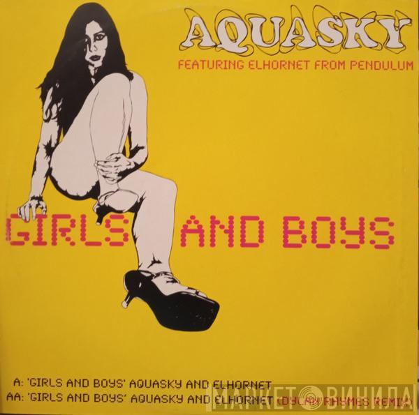 Aquasky, El Hornet - Girls And Boys