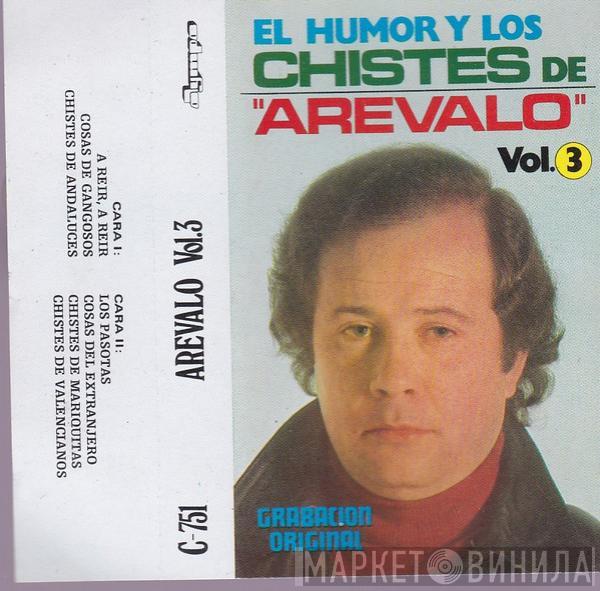  Arévalo  - El Humor Y Los Chistes De "Arevalo" Vol.3