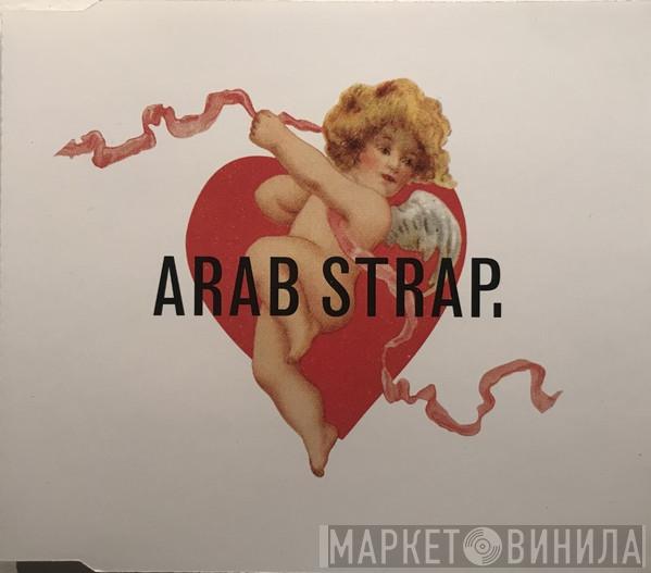  Arab Strap  - Cherubs E.P.