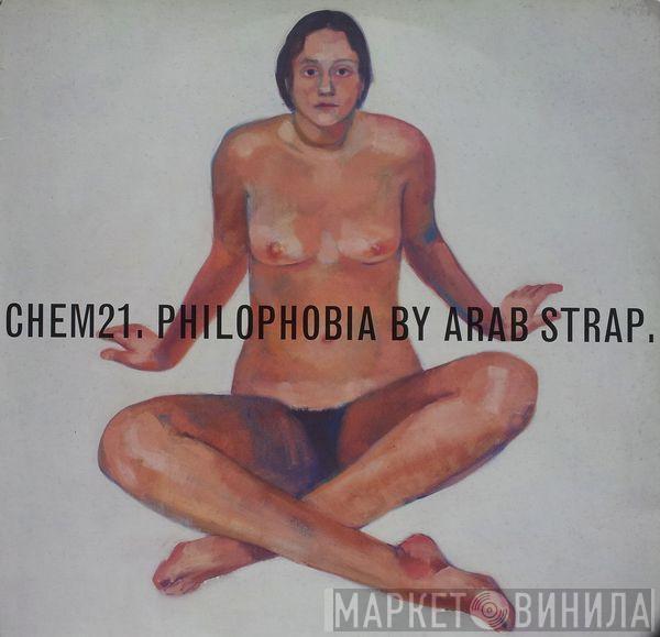 Arab Strap - Philophobia