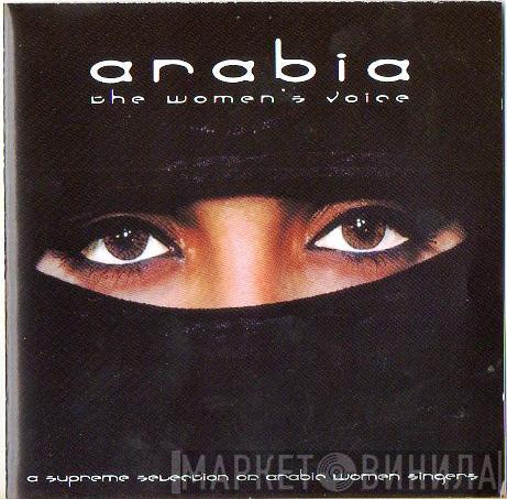 - Arabia - The Women's Voice