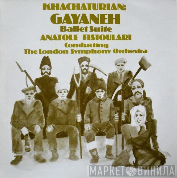 , Aram Khatchaturian , Anatole Fistoulari  The London Symphony Orchestra  - Gayaneh (Ballet Suite)