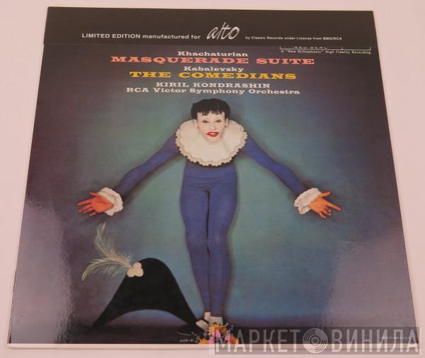 , Aram Khatchaturian , Dmitry Kabalevsky  Kiril Kondrashin  - Masquerade suite, The Comedians