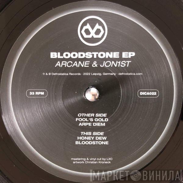 Arcane , Jon1st - Bloodstone EP