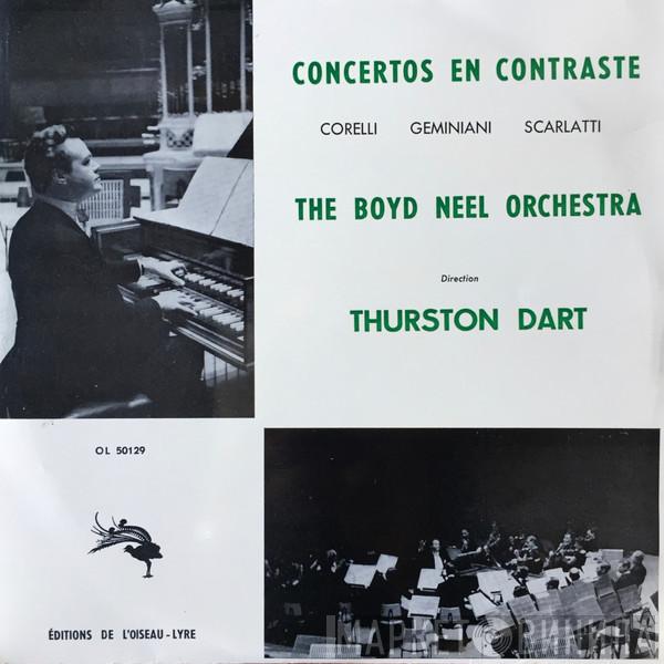 , Arcangelo Corelli , Francesco Geminiani , Alessandro Scarlatti , The Boyd Neel Orchestra  Thurston Dart  - Concertos En Contraste