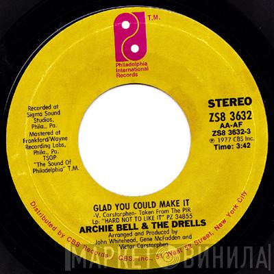  Archie Bell & The Drells  - Glad You Could Make It
