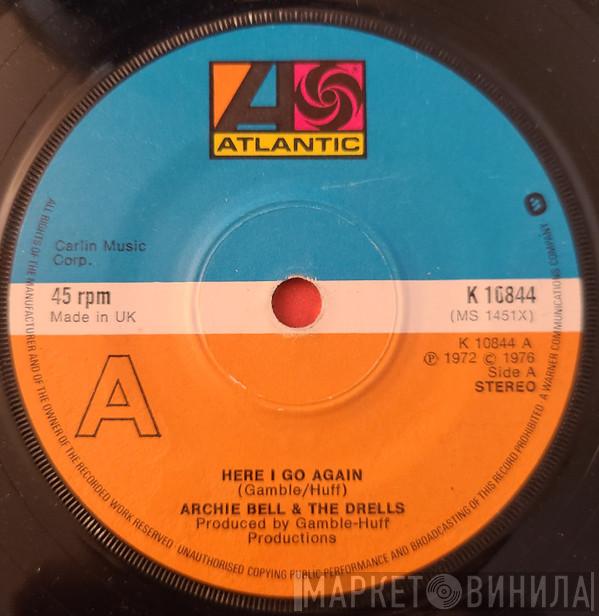 Archie Bell & The Drells - Here I Go Again / (There's Gonna Be) A Showdown