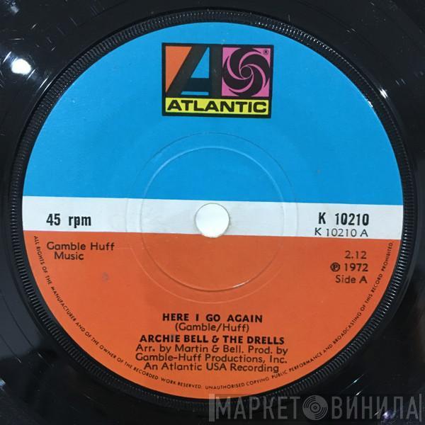 Archie Bell & The Drells - Here I Go Again