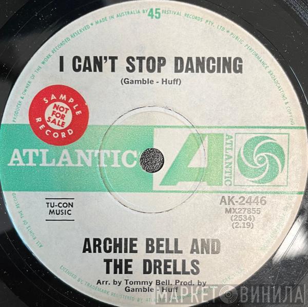  Archie Bell & The Drells  - I Can't Stop Dancing