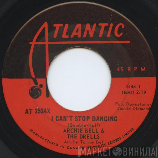  Archie Bell & The Drells  - I Can't Stop Dancing