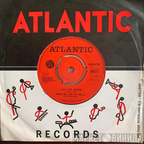  Archie Bell & The Drells  - I Can't Stop Dancing
