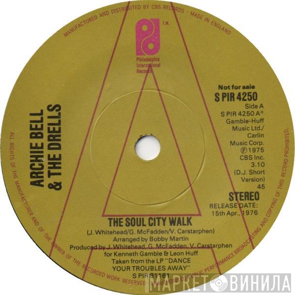 Archie Bell & The Drells - The Soul City Walk