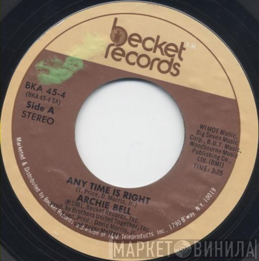 Archie Bell - Any Time Is Right
