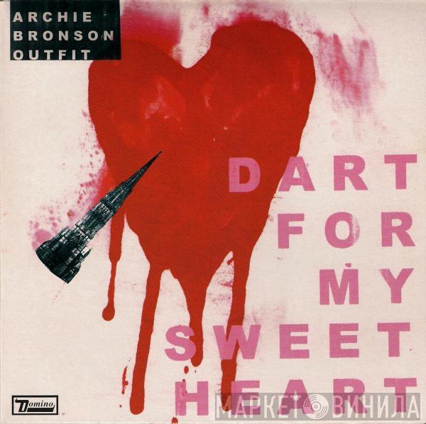 Archie Bronson Outfit - Dart For My Sweetheart