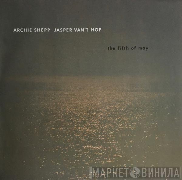 · Archie Shepp  Jasper Van't Hof  - The Fifth Of May