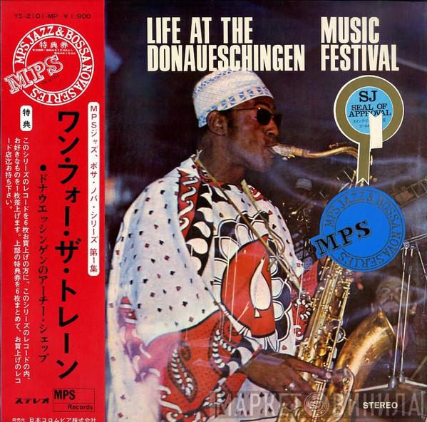  Archie Shepp  - Life At The Donaueschingen Music Festival