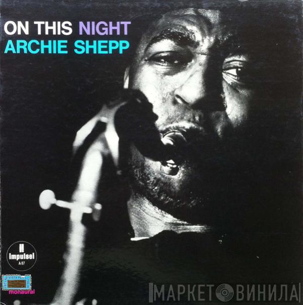  Archie Shepp  - On This Night