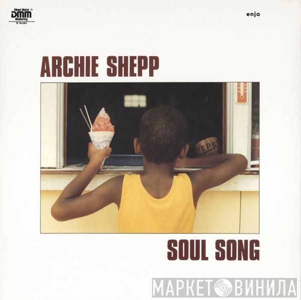  Archie Shepp  - Soul Song