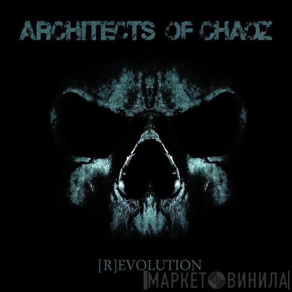Architects Of Chaoz - [R]evolution